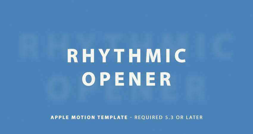 Rhythmic Opener Template free final cut pro fcpx preset template
