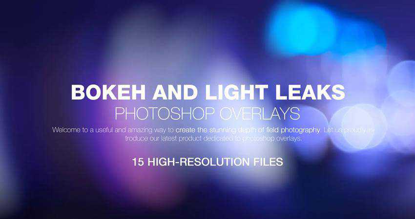 Bokeh Light Leaks Backgrounds Photography Effects