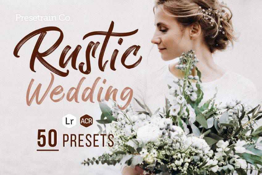 Rustic Wedding Presets for Lightroom Photoshop