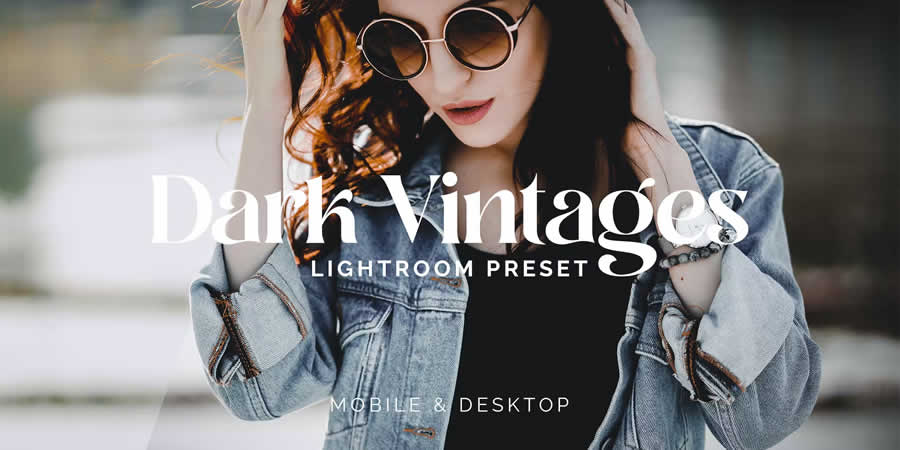 Dark Vintage Lightroom Presets presets addon
