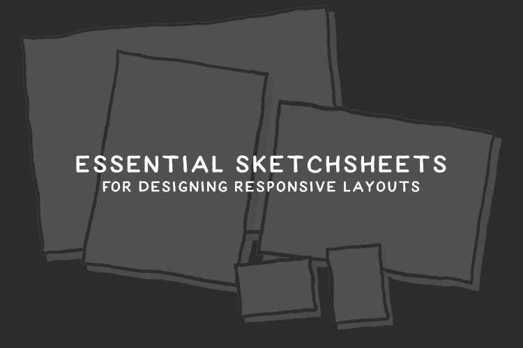 5 Printable Templates for Sketching Responsive Layouts